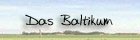 Das Baltikum